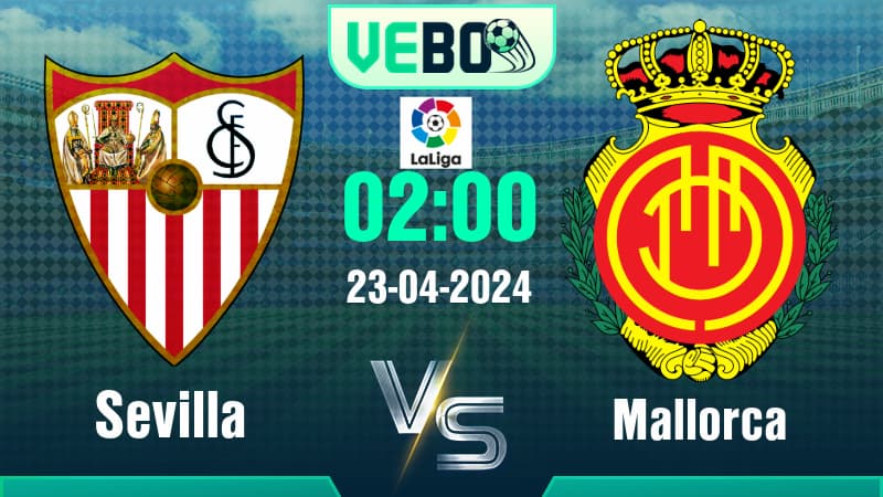 Soi kèo Sevilla vs Mallorca